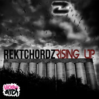 Rising Up EP by Rektchordz