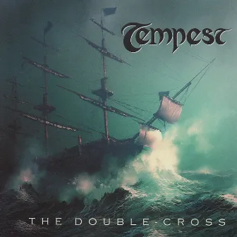 The Double Cross by Tempest