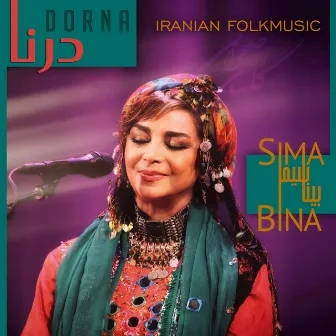 Dorna - درنا by Sima Bina