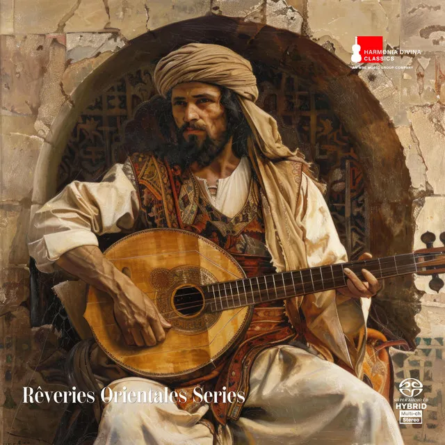 Caravane des Songes. Classical Lute Oud Meditations by Tarik Mansour