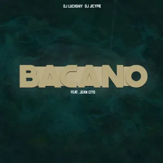 Bacano by DJ Jicypie