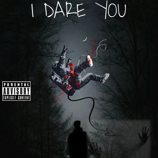 I Dare You