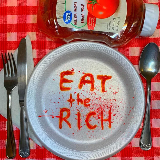 Eat the Rich