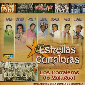 Estrellas Corraleras - Fundadores de la Cumbia Colombiana by Los Corraleros De Majagual