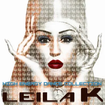 High Energy Dance Collection by Leila K