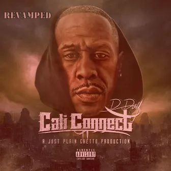 Cali Connect (Revamped) by D Day