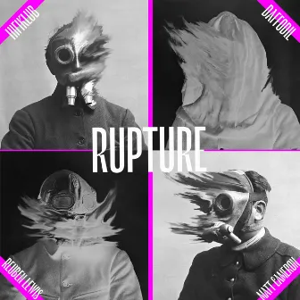 Rupture by Hifiklub