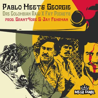 Pablo Meets Georgie by Fat Pockets