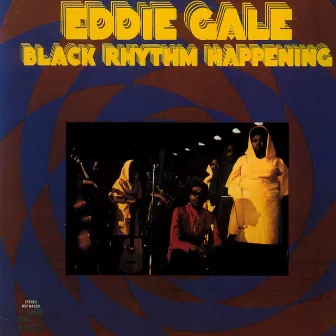 Black Rhythm Happening by Eddie Gale