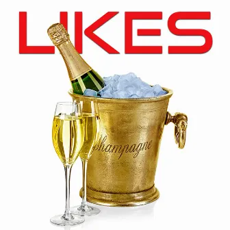 Champagne by Likes