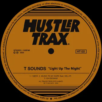 Light Up The Night by T Sounds