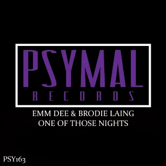 One Of Those Nights by EMM DEE