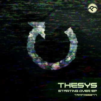 Starting Over by Thesys