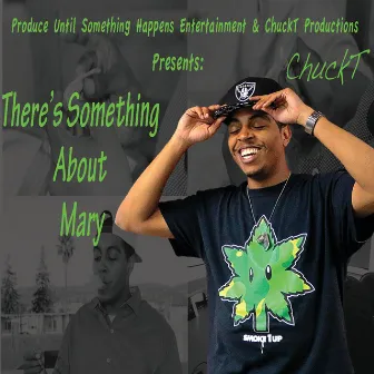 There's Something About Mary by ChuckT