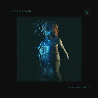 In Love Again by Win and Woo