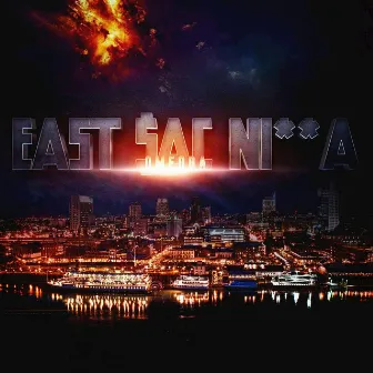 East Sac Nigga by Omegga