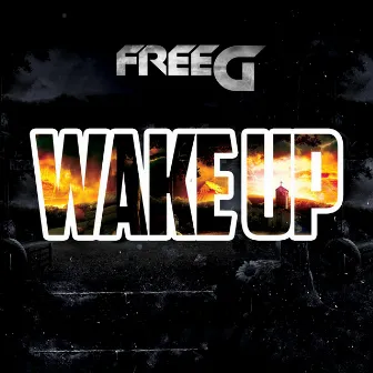 Wake Up by Freeg