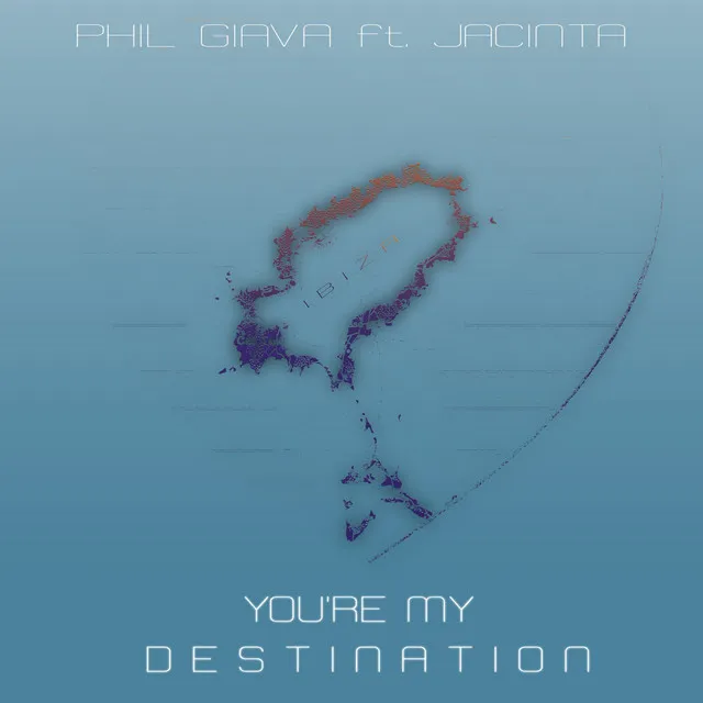 You're My Destination - Radio Mix