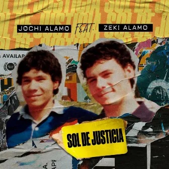 Sol de Justicia by Jochi Alamo