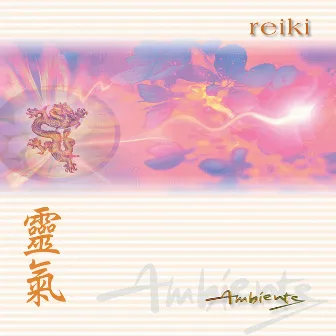 Ambiente: Reiki by Mike Vickerage