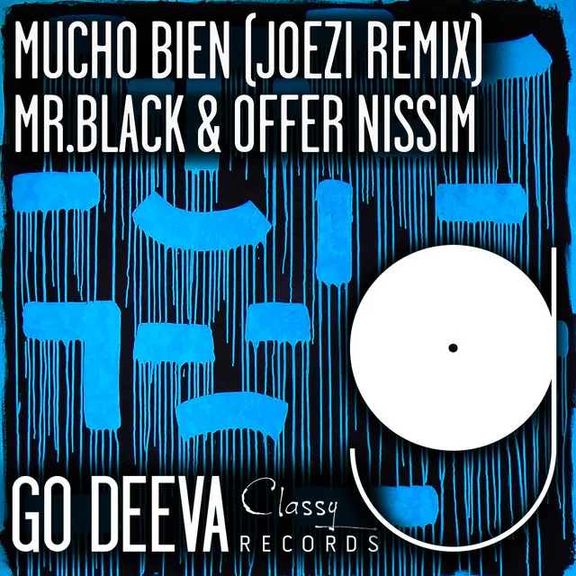 Mucho Bien - Joezi Remix