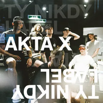 Akta X by Ty Nikdy