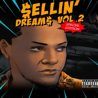 Sellin' Dreams, Vol. 2 by Steph Fridays