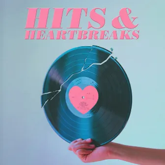 Hits & Heartbreaks by Chris Bussey