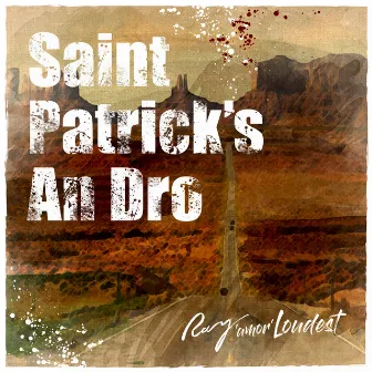 Saint Patrick's An Dro by Ray'amor'Loudest