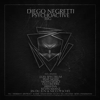 Psychoactive Big by Diego Negretti