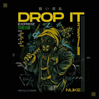 Drop It by Exproz