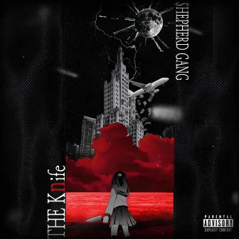 THE Knife by $hepherd Gang