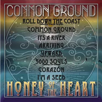 Common Ground by Honey of the Heart