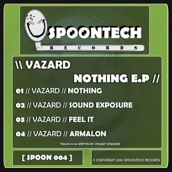 Nothing EP by Vazard