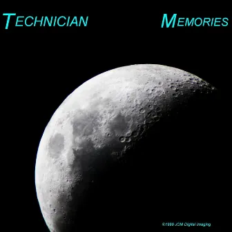 Memories by Technician