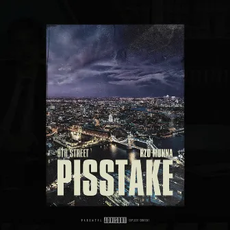 Pisstake by Rzo Munna