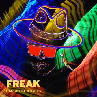 FREAK by Harrison Heights