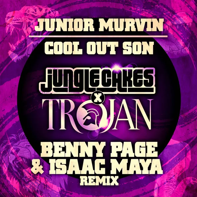 Cool Out Son - Benny Page & Isaac Maya Remix - Edit