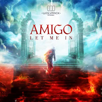 LET ME IN by Amigo