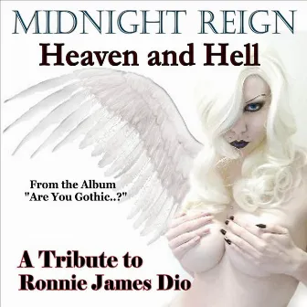 Heaven and Hell - Single by Midnight Reign