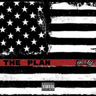 The Plan by Dizz & L.Y.