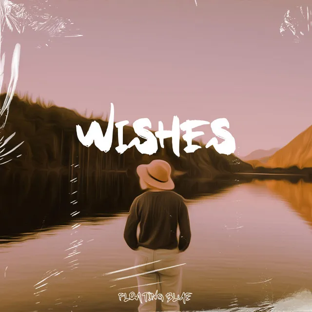 Wishes