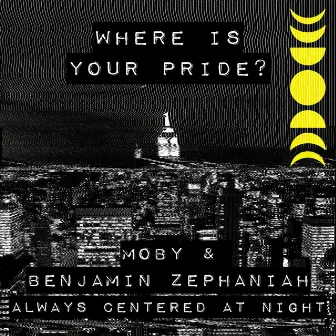 where is your pride? by Benjamin Zephaniah