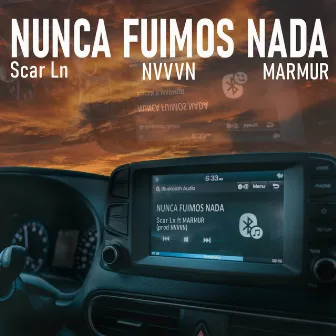 NUNCA FUIMOS NADA by MARMUR