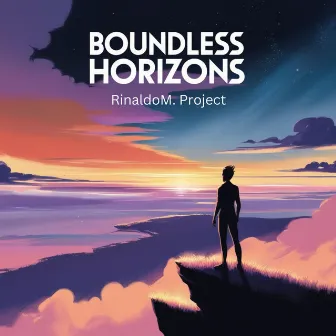 Boundless Horizons by RinaldoM. Project