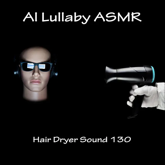 Hair Dryer Sound 130