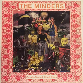 Cul-de-Sacs & Dead Ends by The Minders