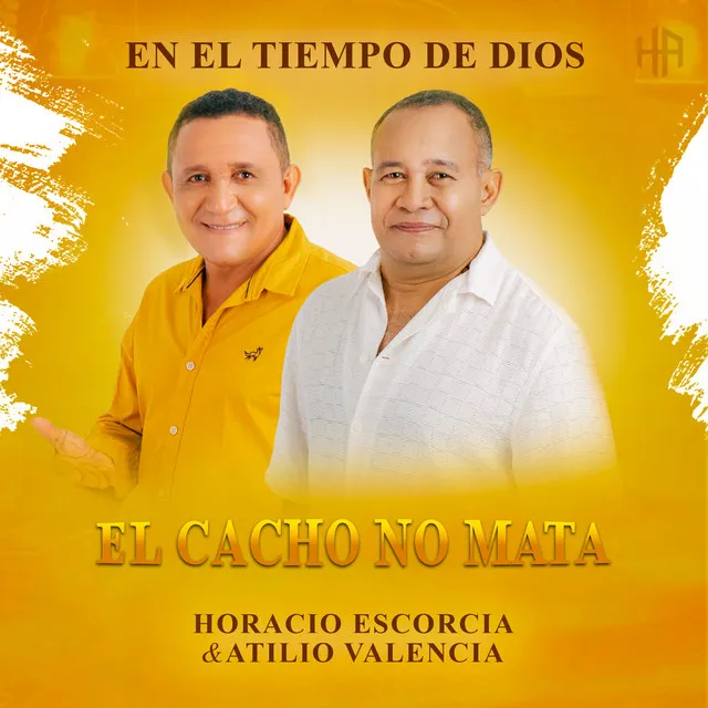 El Cacho No Mata (En el Tiempo de Dios)