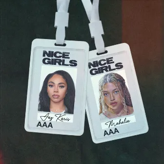 NICE GIRLS by Jaz Karis