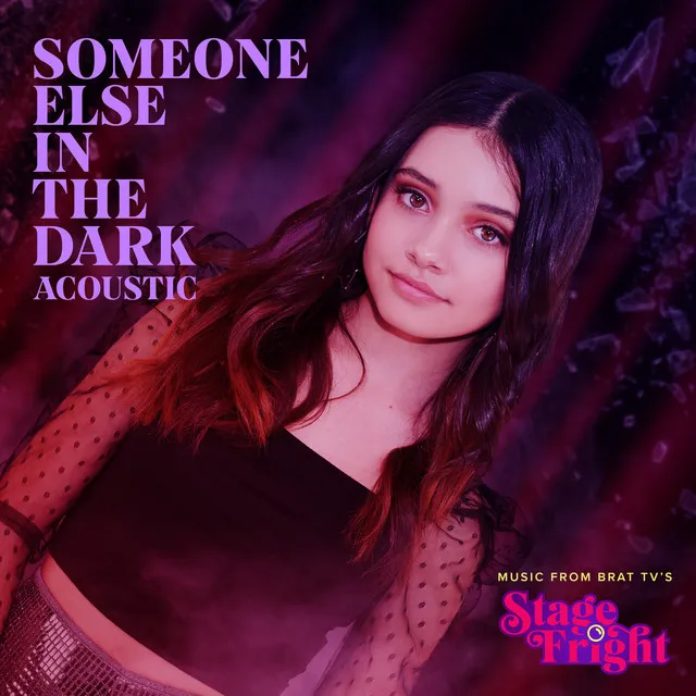 Someone Else in the Dark (Acoustic)